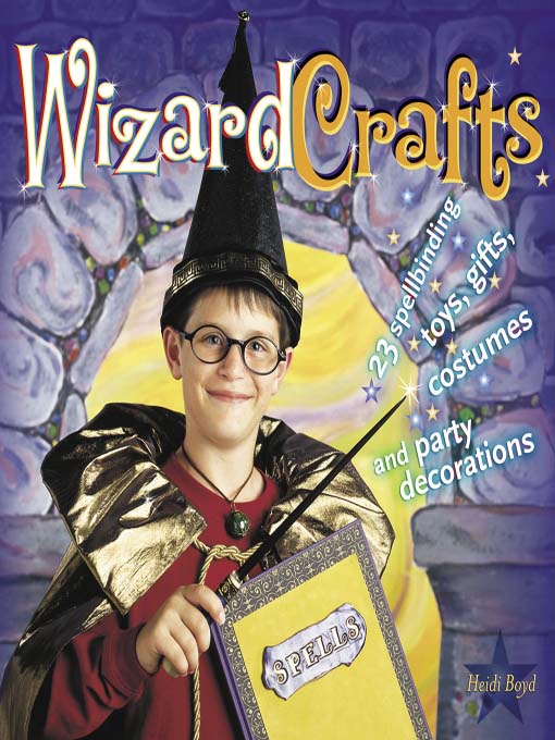 Title details for Wizard Crafts by Heidi Boyd - Available